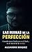 Las Ruinas de la Perfección: Cuando tocar fondo no es el final... es el inicio de la verdad. (Spanish Edition)