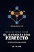 EL CATALIZADOR PERFECTO (Spanish Edition)