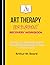 ART THERAPY FOR BURNOUT RECOVERY WORKBOOK: Healing Stress, Rebuilding Energy & Restoring Emotional Balance Through Creative Exercises