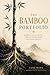 The Bamboo Portfolio: Investing Wisdom from Asian Money Habits That Wall Street Ignores (about money Book 1)