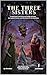 The Three Sisters | A 5E Halloween Witch Horror One-Shot for 2-3 Player: An Adventure of Hedge Witches, Corrupted Forests, and the Cleric in the Cauldron (The Ready Adventure Series Book 36)