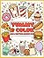 Yummy & Color: Bold & Easy Food Coloring Book