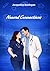 Neural Connections (Prescription for Love - Neural Connections) (German Edition)