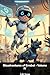 Misadventures of Errabot - Volume IV (Misadventures of Errabot (Experimental Responsive Robot Assistant))