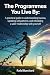The Programmes You Live By: A practical guide to understanding trauma, updating old patterns, and rebuilding a safer relationship with yourself
