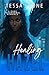 Healing Hazel: A Dark Paranormal Romance (Fated Mates)