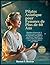 Pilates asiatique pour femmes de plus de 60 ans: Routines douces de 15 minutes pour soulager les douleurs articulaires, améliorer l’équilibre et ... équipement et sans (French Edition)