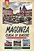 GUIDA DI VIAGGIO MAGONZA 2026: Città di Gutenberg, Crociere sul Reno, Città Storica, Cultura del Vino e Tradizioni della Renania (Italian Edition)