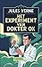 Het experiment van dokter Ox: Een satirische klassieker over wetenschap, menselijk gedrag en de verborgen kracht van emoties (Dutch Edition)