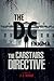 The Carstairs Directive: The D. C. Enigma