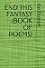 End This Fantasy ( A Book of Poems for Woman and Mental Health)