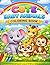 Cute Baby Animals Coloring Book for Kids Ages 2–5: Big Simple Designs with Adorable Animals for Boys & Girls