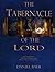 The Tabernacle of the Lord: 15th Anniversary Updated and Expanded Special Edition
