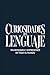 Curiosidades del Lenguaje: 100 modismos y expresiones de todo el mundo (MUNDO FLASH: La Enciclopedia de Datos Increíbles) (Spanish Edition)
