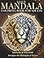 Lion Mandala Coloring Book for Adults: Intricate & Powerful Designs for Strength & Focus (StillHaven Animal Mandalas Collection)