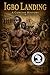 Igbo Landing: A Concise History (CONCISE AFRICAN HISTORY: AFRICA'S PAST IN AN HOUR)