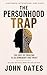 The Personhood Trap: The Co...