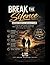 Break The Silence