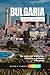 Bulgaria Guía de viaje 2026: Un viaje por tradición, historia y paisajes vibrantes (Spanish Edition)