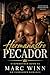 Hermanastro pecador: Un romance prohibido entre hermanastros (MM) (Hermanastror Libro) (Spanish Edition)