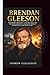 BRENDAN GLEESON: From Humble Beginnings to International Fame - The Untold Journey of a Masterful Presence in Modern Film and Storytelling