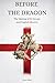 Before the Dragon: The Making of St George and English Identity