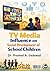 TV Media Influence on Social Development of School Children