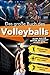 Das große Buch des Volleyballs: Eine spannende Reise für junge Fans durch Geschichte, Technik und ikonische Champions. Alles, was ein echter Fan über ... Große Buchserie über Sport) (German Edition)