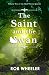 The Saint and the Swan