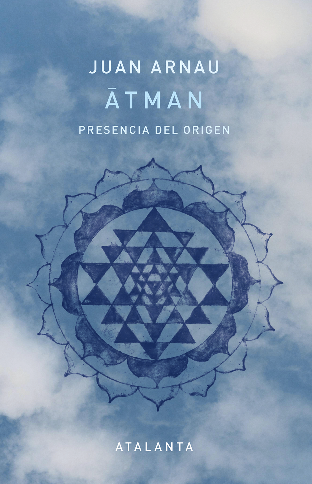 Átman: Presencia del origen