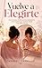 Vuelve a elegirte. Amor propio, límites sanos y autoestima para mujeres que quieren volver a ser ellas mismas (Spanish Edition)