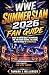 WWE SummerSlam 2026 Fan Guide : What to Know About the Matches, the Two-Night Format, the Stars, and the Road to Minneapolis