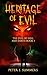 Heritage of Evil: The Evil of Hell and Earth Book 1
