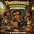 Tinkeramus and the Lost Inv...