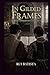 In Gilded Frames (Years of Consequence)