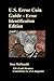 U.S. Error Coin Guide – Error Identification Edition: 52 Authentic Error Coin Types with 4,000 Documented Error Values– Exposing Altered, ... Coins as Genuine Errors Revealed