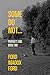 Some Do Not... — Parade's End, Book One (Warbler Classics Annotated Edition)