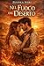 Nel fuoco del deserto (CronoRomance OltreMore) (Italian Edition)
