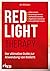 Red Light Therapy. Der ulti...