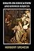 Essays on Education and Kindred Subjects: The Original 1911 Philosophical Study of Social Development and Personal Conduct