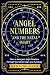ANGEL NUMBERS AND THE NATAL CHART by Hind Mohsin
