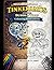 Tinkeramus and the Bubble Trap - Colouring Book Edition