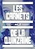 Les Carnets de la Quinzaine Vol. 2