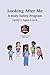 Looking After Me A Body-Safety Program: Level 1 Ages 3 - 6
