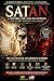Satan Unveiled: From Heavenly Prosecutor to Prince of Darkness — Do Acusador Celestial ao Príncipe das Trevas (Edição Bilingue) (Livros Bilingue)