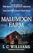 Malumdon Farm: A Rural Hist...
