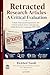 Retracted Research Articles: A Multi-Dimensional Quantitative and Critical Analysis of the Contemporary Global Retraction Landscape, 1995–2026