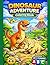 Dinosaur Adventure Coloring Book for Kids Ages 4–6: Fun and Easy Dinosaurs with BONUS ABC Alphabet & Numbers: 20 Easy Coloring Pages with T-Rex, ... (Smash Kids Coloring & Learning Series)