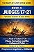When There Is No King: A Study of Judges 17–21 (The Root Of Every Cycle Series)