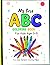 My First ABC Coloring Book for Kids Ages 3 to 5: Fun, Easy Alphabet Coloring Pages